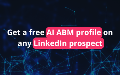 Home 3 Get a free AI ABM profile on any LinkedIn prospect